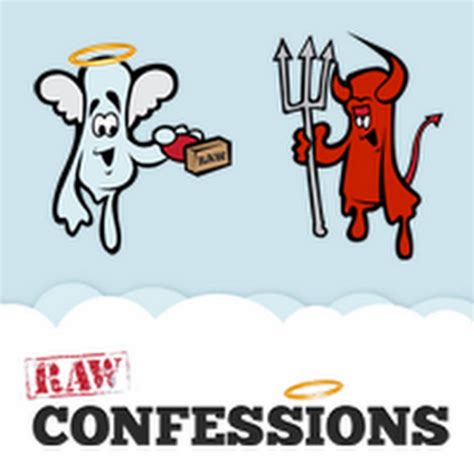 raw confession|Confess your secrets .